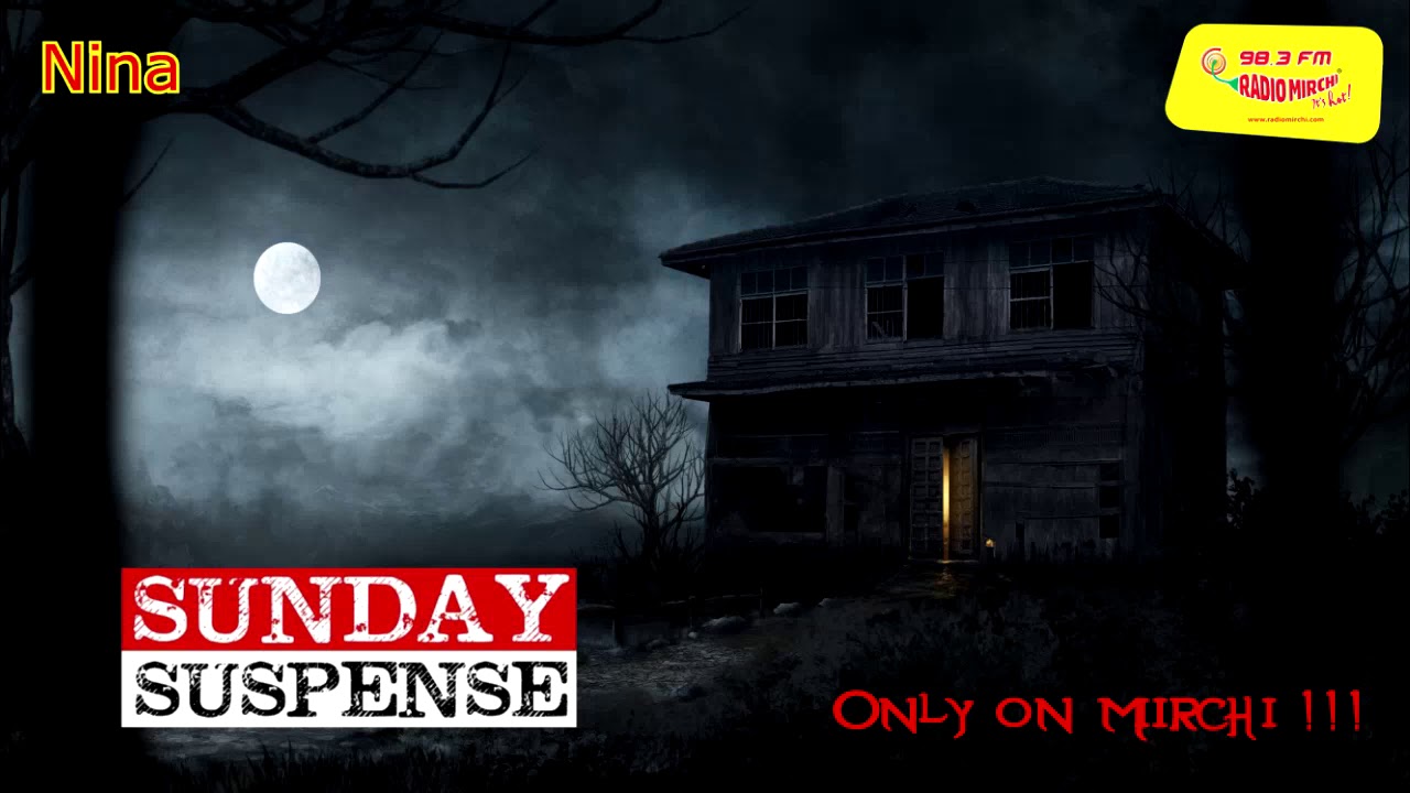 Sunday Suspense | Nina | The Doll's Ghost | F. Marion Crawford | Mirchi Bangla | Mirchi 98.3