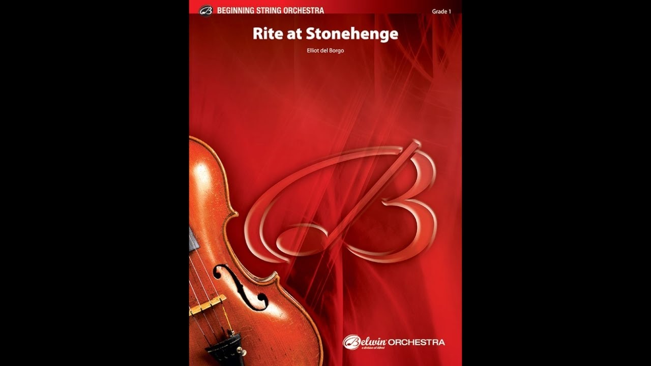 Rite at Stonehenge by Elliot Del Borgo (Orchestra) - Score and Sound