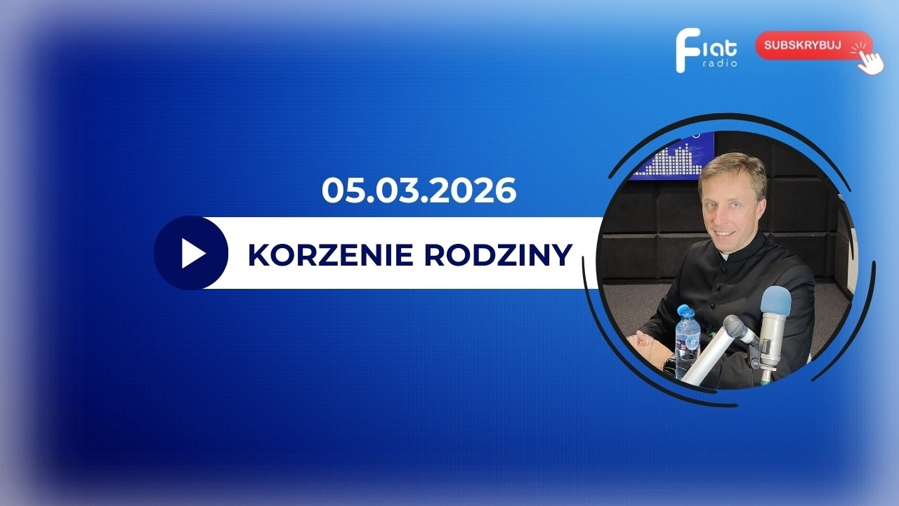 Korzenie rodziny - 05.03.2026