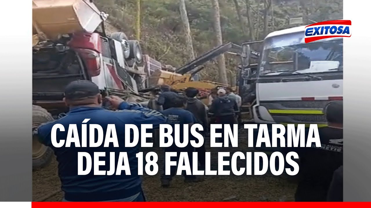 🔴🔵Tragedia en Tarma: Diresa confirma 18 muertos y 48 heridos tras caída de bus interprovincial