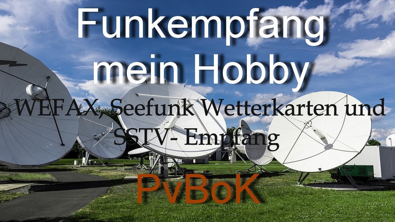 WEFAX - Seefunk Wetterkarten - SSTV- Empfang - Mein Hobby der Funkempfang, Deutsch, 1440p #17