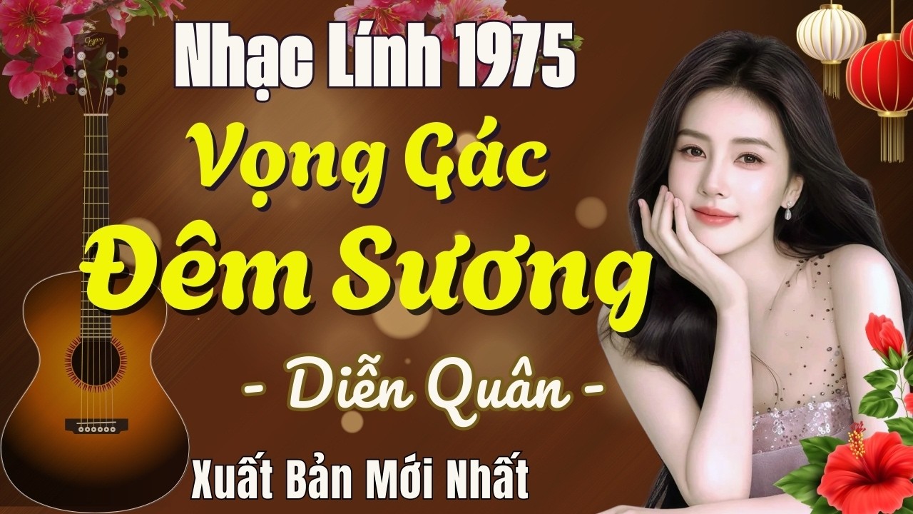 VỌNG GÁC ĐÊM SƯƠNG 🎵Liên Khúc Nhạc Xưa Diễn Quân - Toàn Bài Hay - Nghe Một Lần Nhớ Mãi