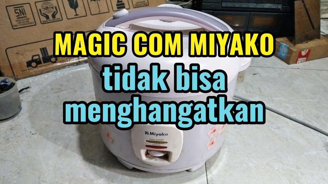 MAGIC COM MIYAKO MCM-509 tidak bisa menghangatkan @Ukat_Diwan75 