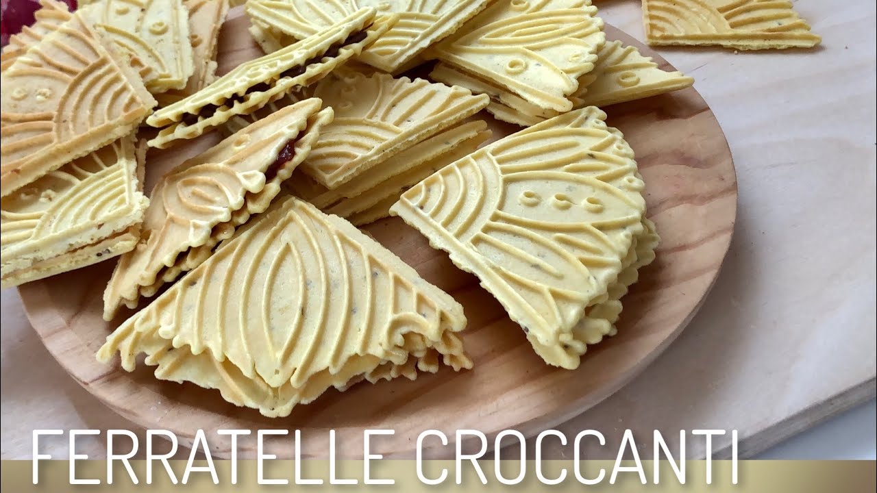FERRATELLE ABRUZZESI CROCCANTI CON ANICE NEOLE PIZZELLE FACILISSIME RIUSCITA PERFETTA