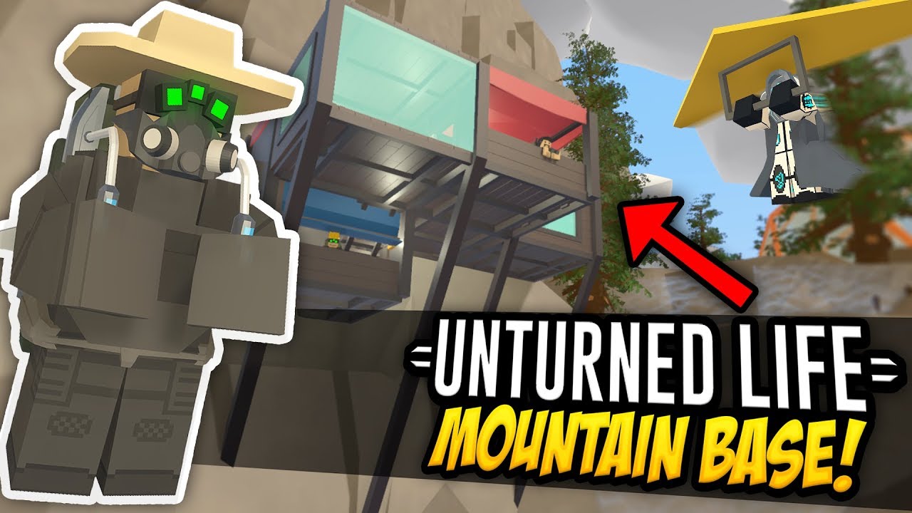 MOUNTAIN BASE - Unturned Life Roleplay #428