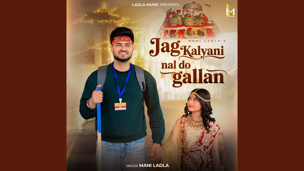 Jag Kalyani Nal Do Gallan