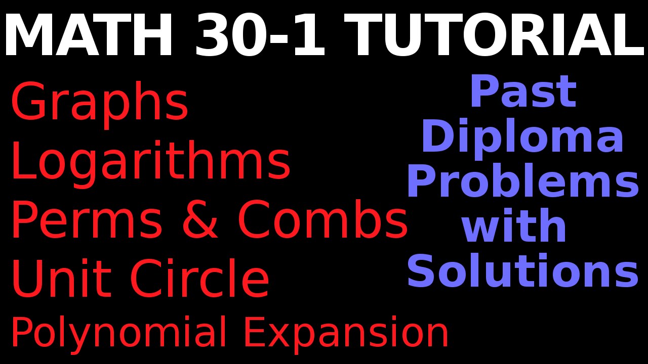EXAM PREP : Math 30-1 : Past Diploma Questions
