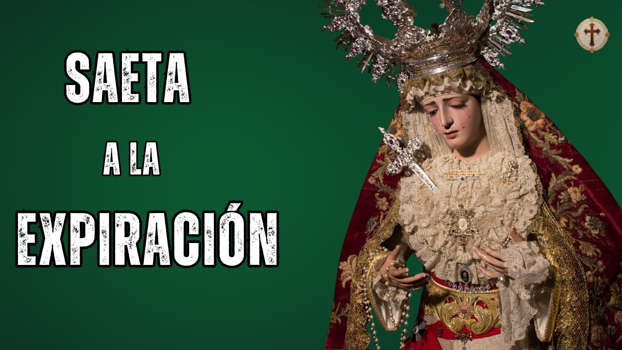 Saeta en honor a la Virgen de La Expiración | Málaga en Semana Santa