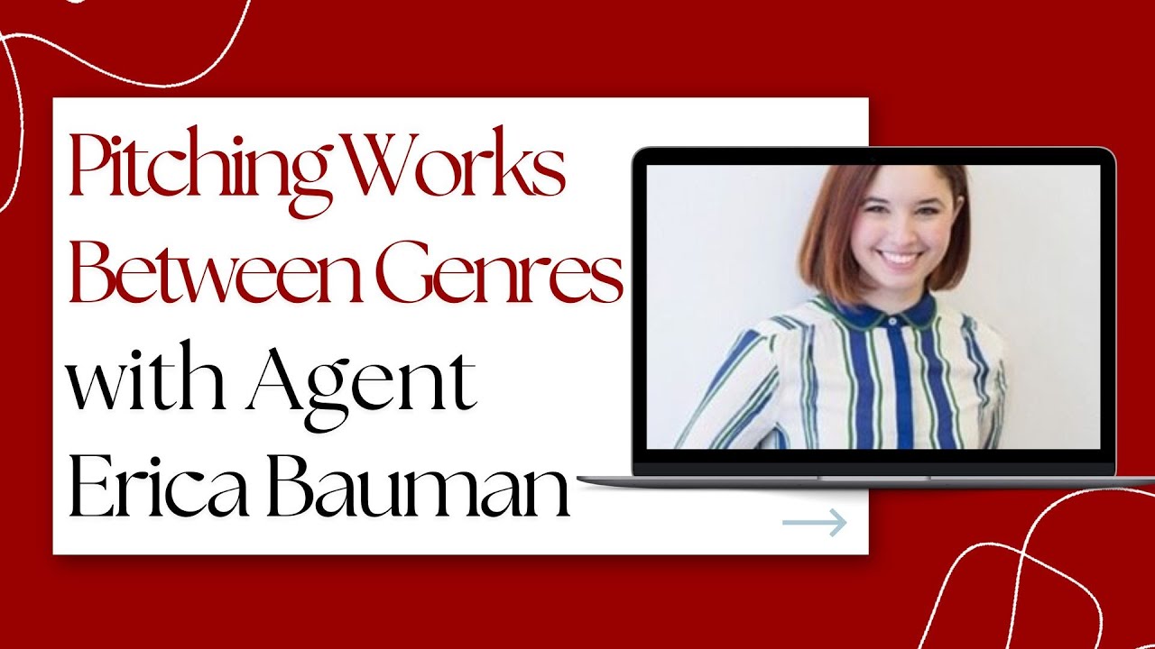 Pitching Works Between Genres with Agent Erica Bauman, Aevitas Literary