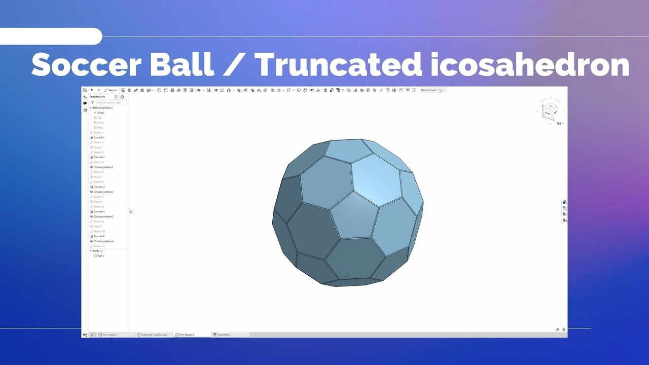 Onshape Tutorials: Soccer Ball (Truncated icosahedron)