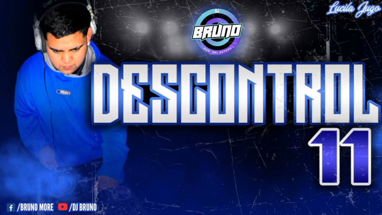 DESCONTROL 11 DJ BRUNO 2024