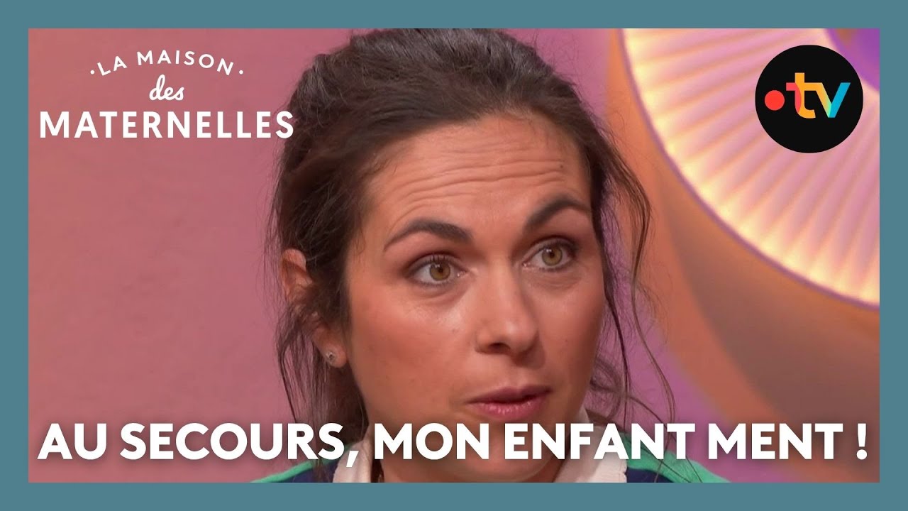 Au secours, mon enfant ment ! - La Maison des maternelles #LMDM
