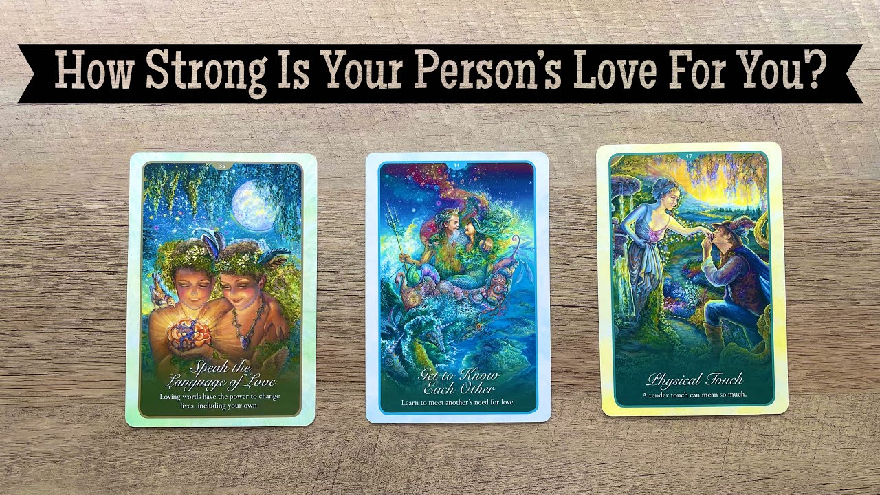 Pick A Card. How Strong Is Your Person’s Love For You? How Are They Feeling? Timeless Love Reading