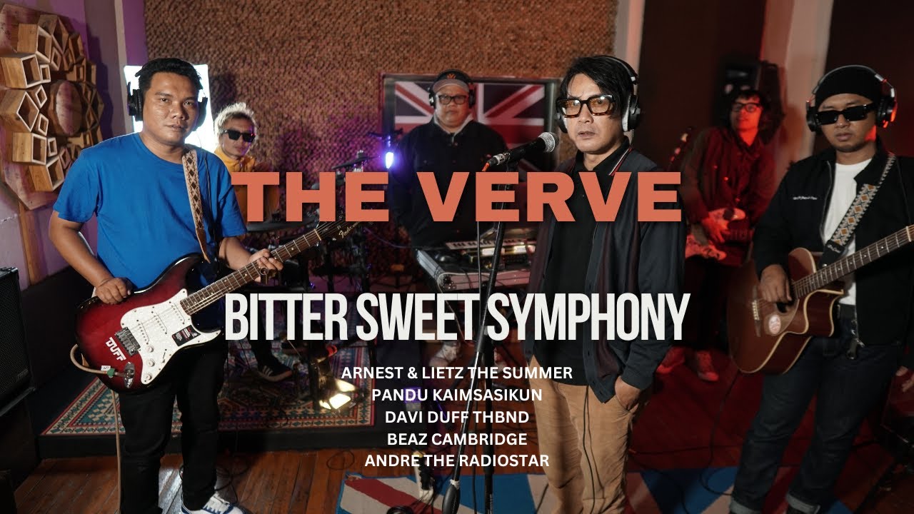 The Verve - Bitter Sweet Symphony Cover Band by Arnest & Lietz, Davi Duff THBND, Pandu, Beaz, Andre