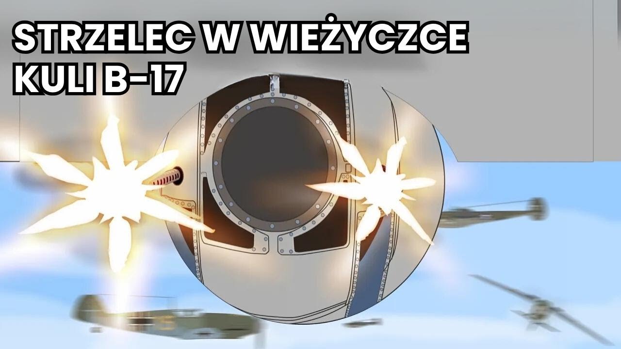 Strzelec w wieżyczce B-17 &ndash; jedno z najniebezpieczniejszych zajęć w historii
