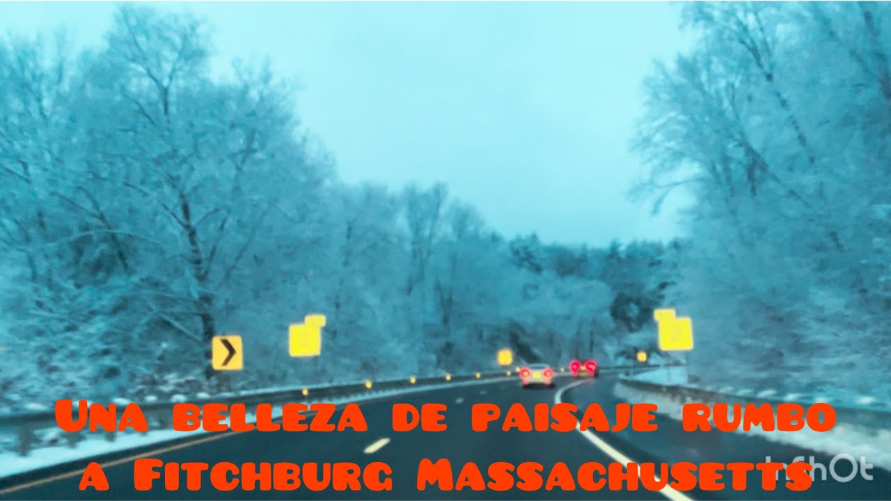 RECORRIDO rumbo a FITCHBURG MASSACHUSETTS la ruta 2A WEST con esa belleza de IMAGEN blanca de NIEVE 