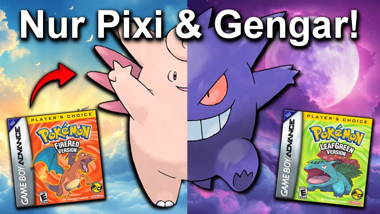 Wie PAZIFISTISCH können GENGAR & PIXI zusammen Pokemon Feuerrot/Blattgrün durchspielen?