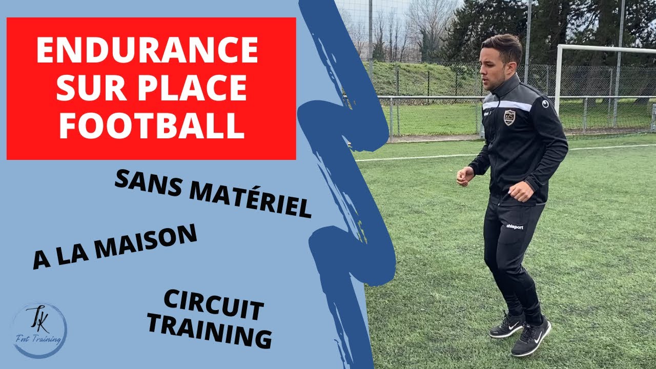 Endurance à la maison Football