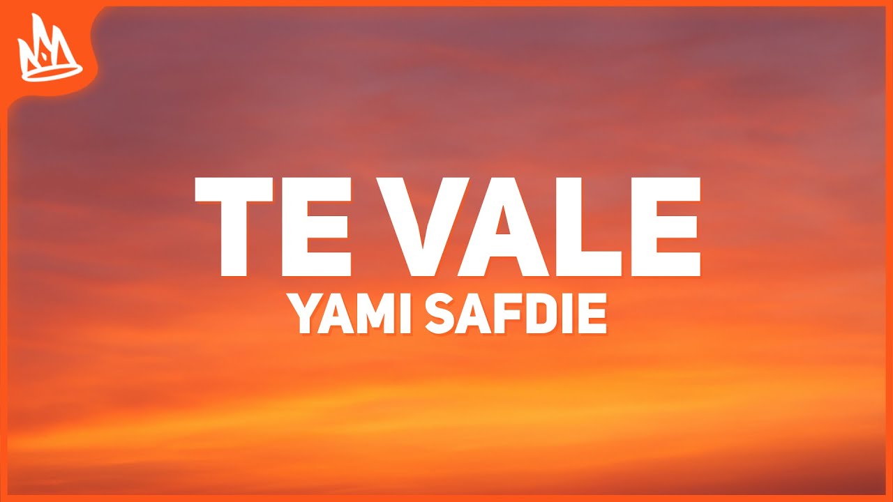 Yami Safdie, Emilia &ndash; + Te Vale [Letra]