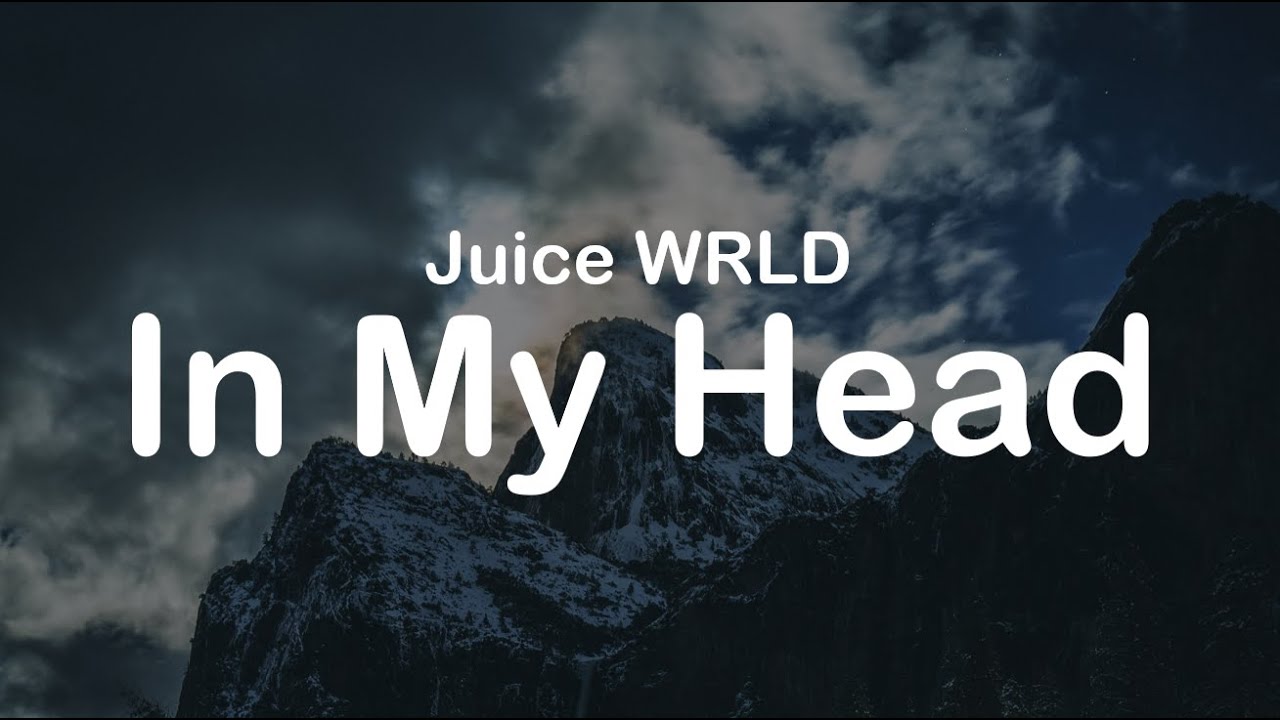Juice WRLD - In My Head (Clean Lyrics)