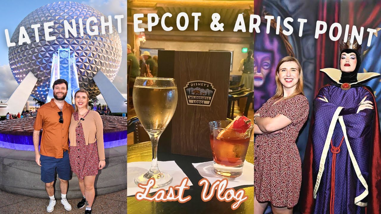 Last Day at Walt Disney World! Storybook Dining at Artist Point and Late Night at EPCOT 🌛