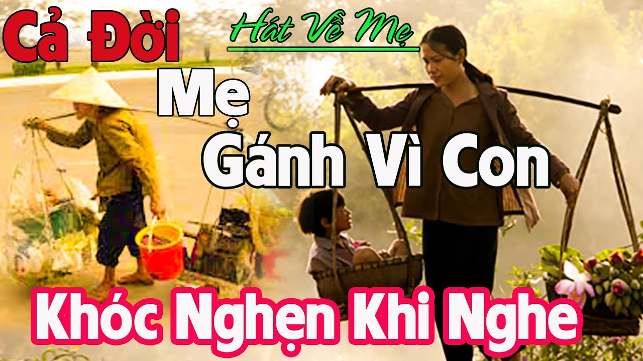Nhạc Mẹ Cha 2022- Nhạc Đạo Đời #SIÊU PHẨM BOLERO HÁT VỀ MẸ #CẢĐỜI MẸ GÁNH VÌ CON KHÓC NGHẸN KHI NGHE
