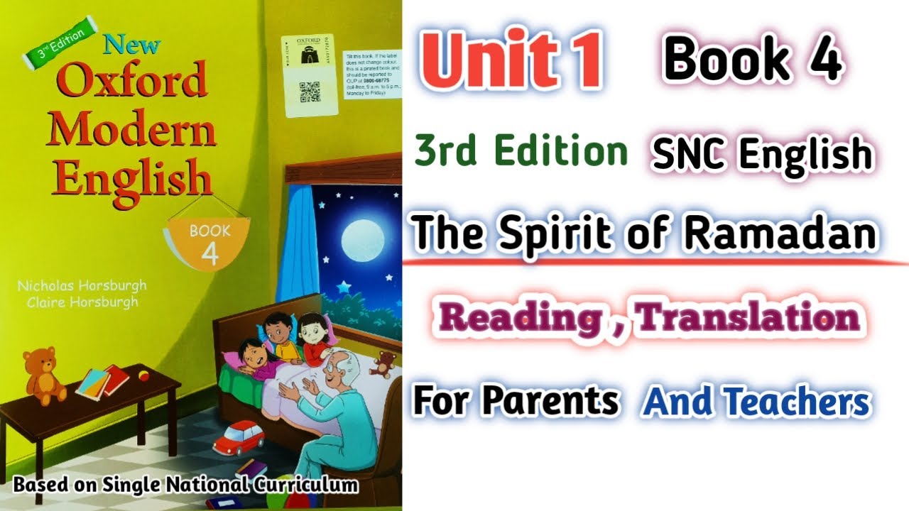 Oxford Modern English Book 4 Unit 1 | Reading Translation | The Spirit of Ramadan | SNC 3rd Edition