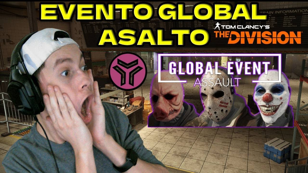 EVENTO GLOBAL ASALTO ACTIVO!! - The Division 1 en 2026