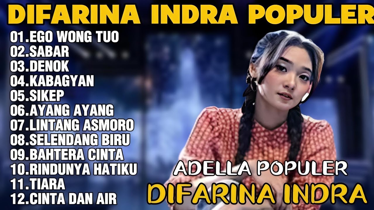 OM ADELLA TERBARU 2026 | DIFARINA INDRA - EGO WONG TUO,SABAR,DENOK 