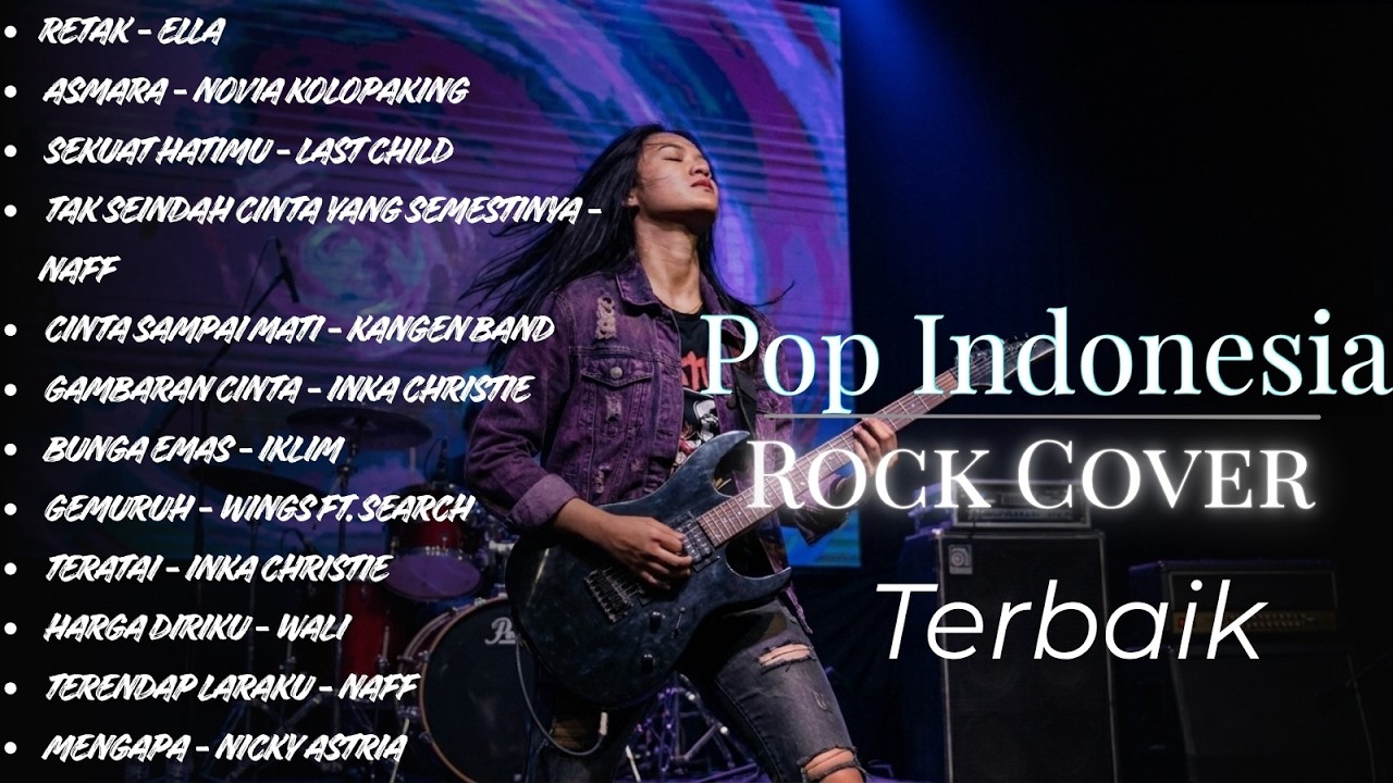 Rock Cover Indo Terbaik 2026 | Suara Gitar Jernih Tanpa Noise | Full HD Audio 🎧🎸