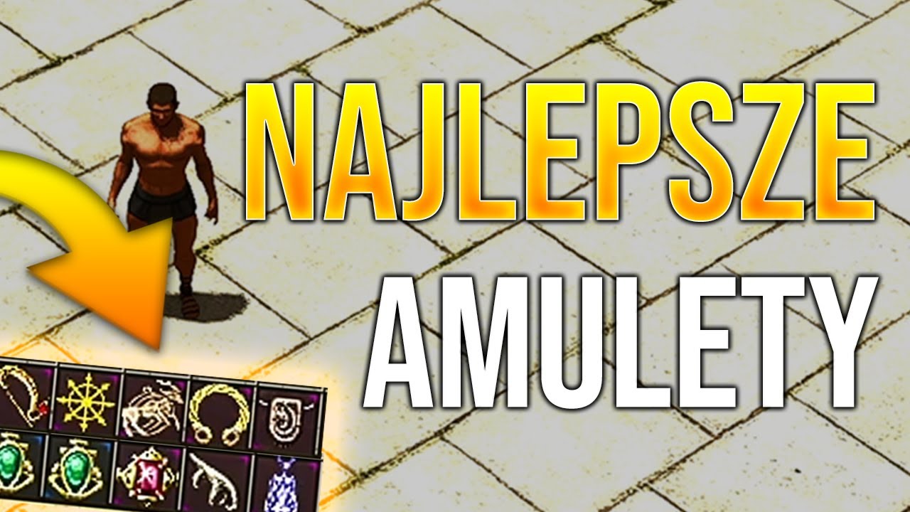 NAJLEPSZE AMULETY w Titan Quest
