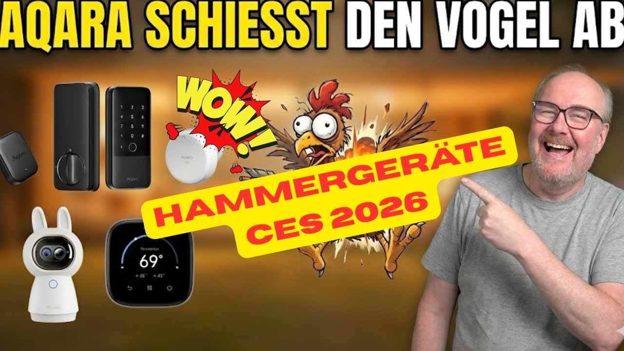 Hammergeräte von Aqara, Reolink, Shelly, Switchbot und mehr auf der CES 2026 - deutsch