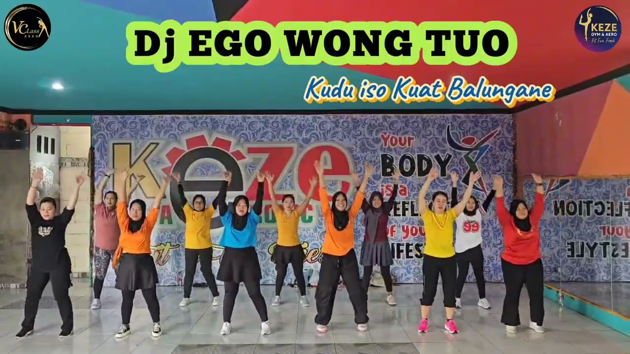 DJ EGO WONG TUO_kudu iso kuat Balungane // Senam Kreasi // VioClass // SS KEZE @GembengOfficial 