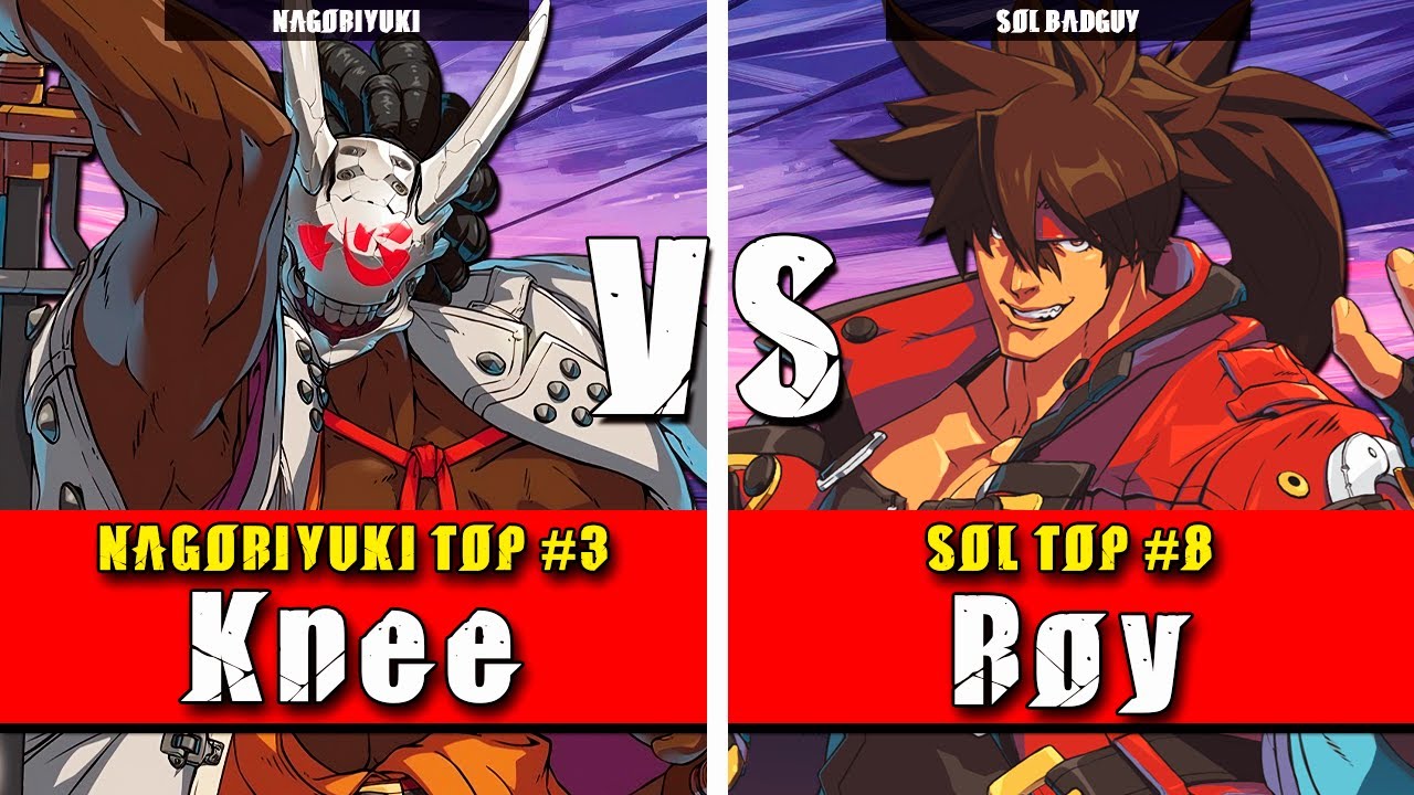 GGST | Knee (Nagoriyuki) VS Roy (Sol Badguy) | Guilty Gear Strive High level gameplay