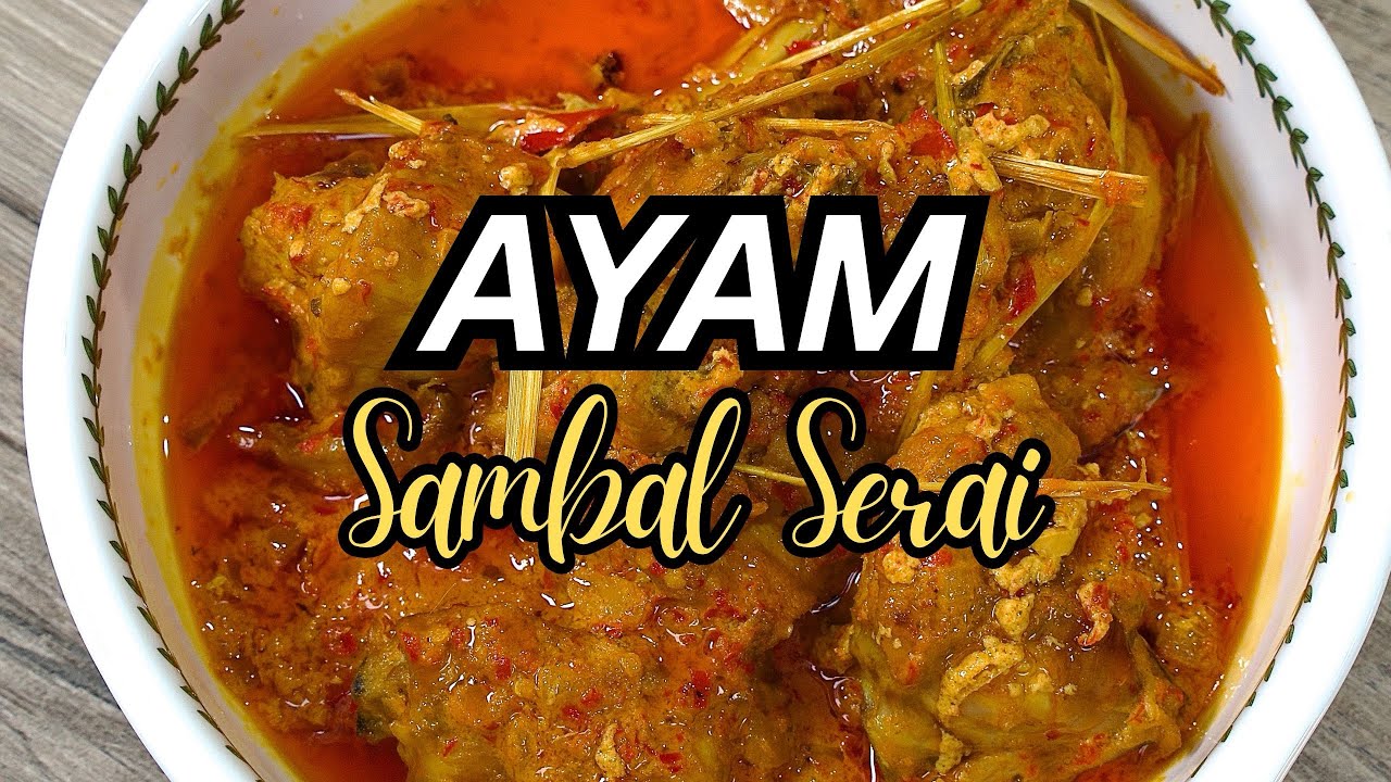 Ayam Sambal Serai