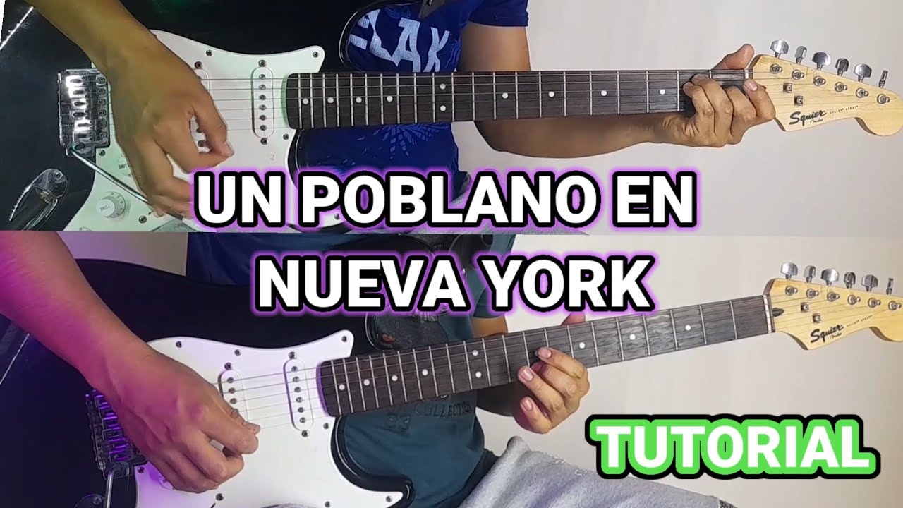 CUMBIA UN POBLANO EN NUEVA YORK TUTORIAL GUITARRA ELECTRICA /TABS / ACORDES