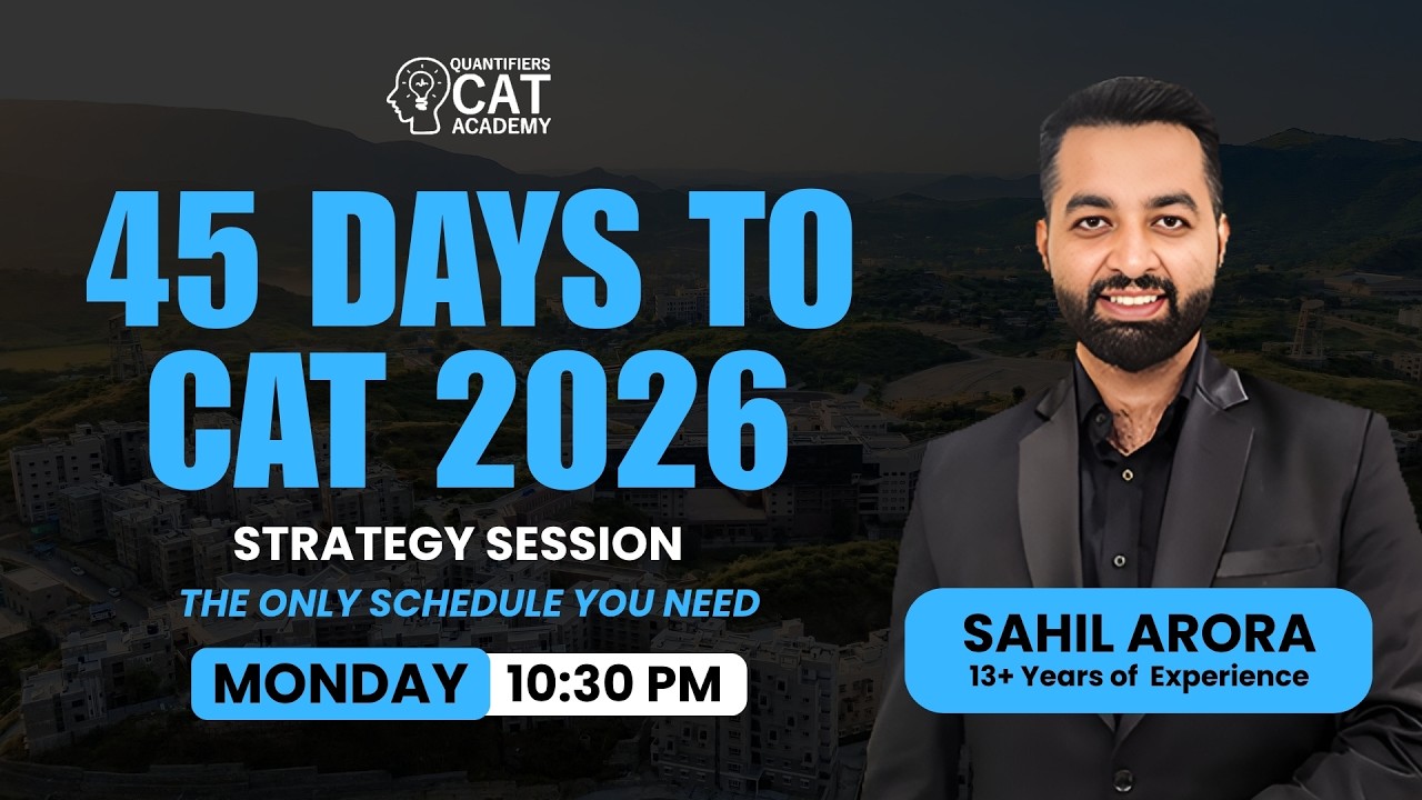 45 Days to CAT 2026: The ONLY Study Schedule You Need! | CAT 2026 | Quantifiers