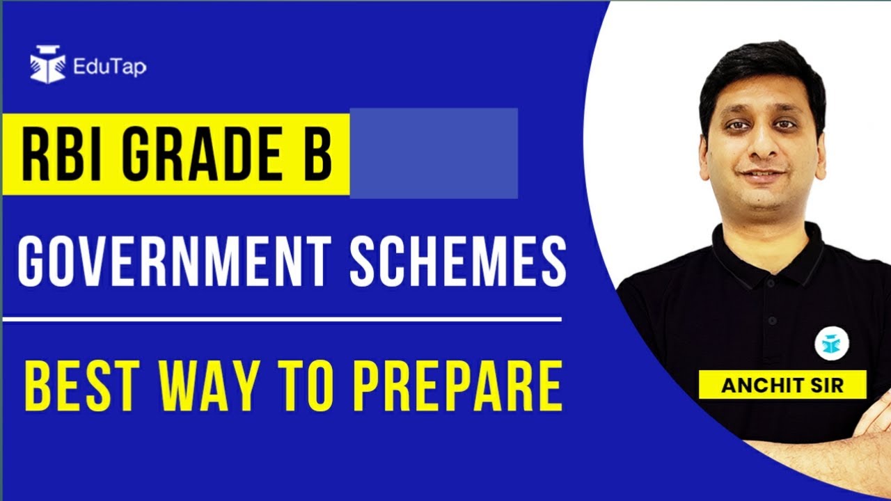 How To Cover Government Schemes for RBI Grade B Exam | Best Strategy for Schemes For RBI Grade B