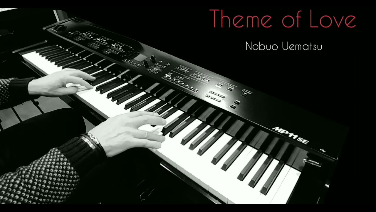Nobuo Uematsu  - Theme of Love