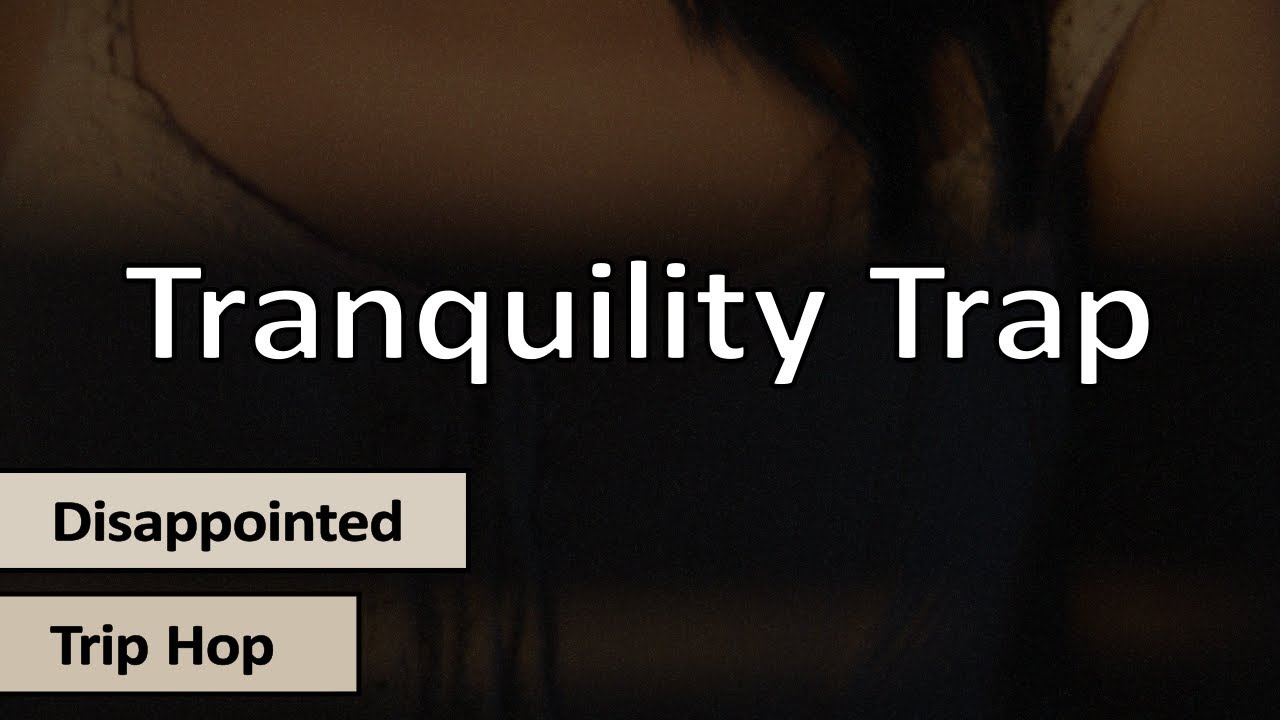 Sneaker Pimps - Tranquility Trap | Lyrics English - Spanish