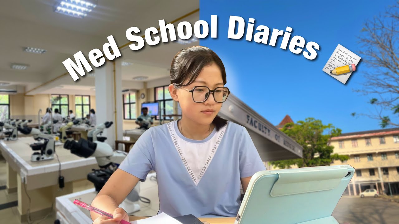 📚BALANCING MED SCHOOL WITH LIFE 🌟| Med School Diaries | Bhutanese Medical Student