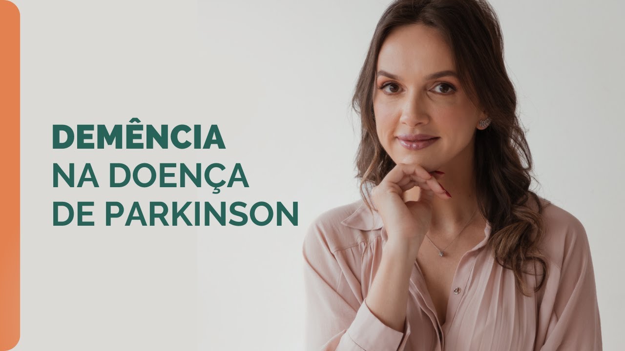 Demência na Doença de Parkinson