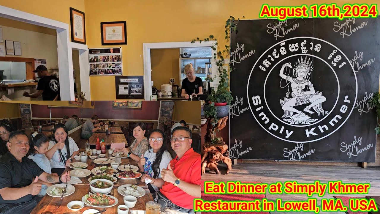 Eating Dinner at Simply Khmer Restaurant in Lowell, MA on Friday 08.16.24