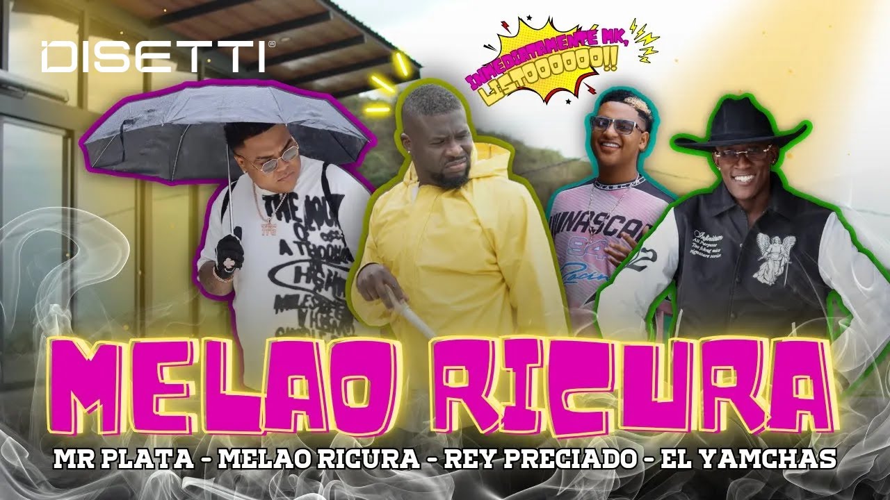 Melao Ricura - Mr Plata X Rey Preciado X El Yamcha`s X Melao Ricura (Video Oficial)