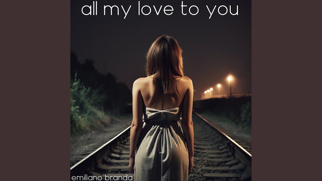 All My Love to You