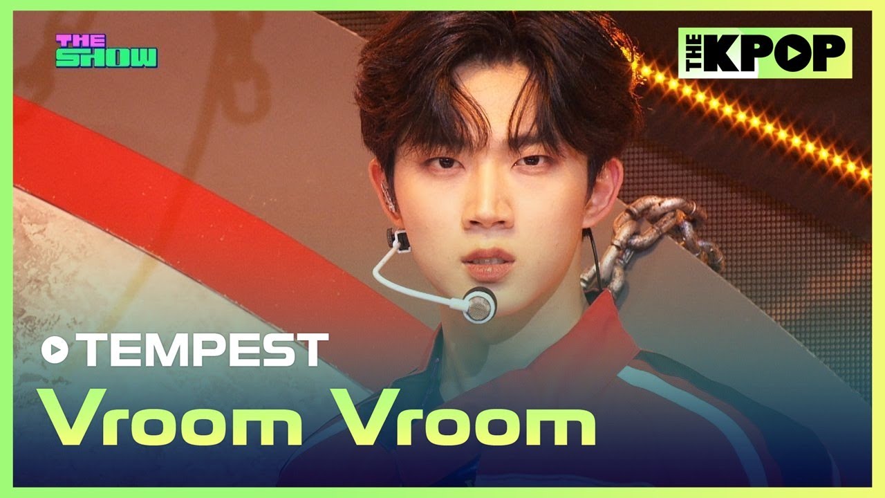 TEMPEST, Vroom Vroom (템페스트, Vroom Vroom) [THE SHOW 231010]
