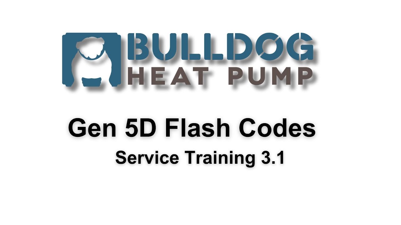 Flash Fault Codes BULLDOG Heat Pump Service Training 3.1