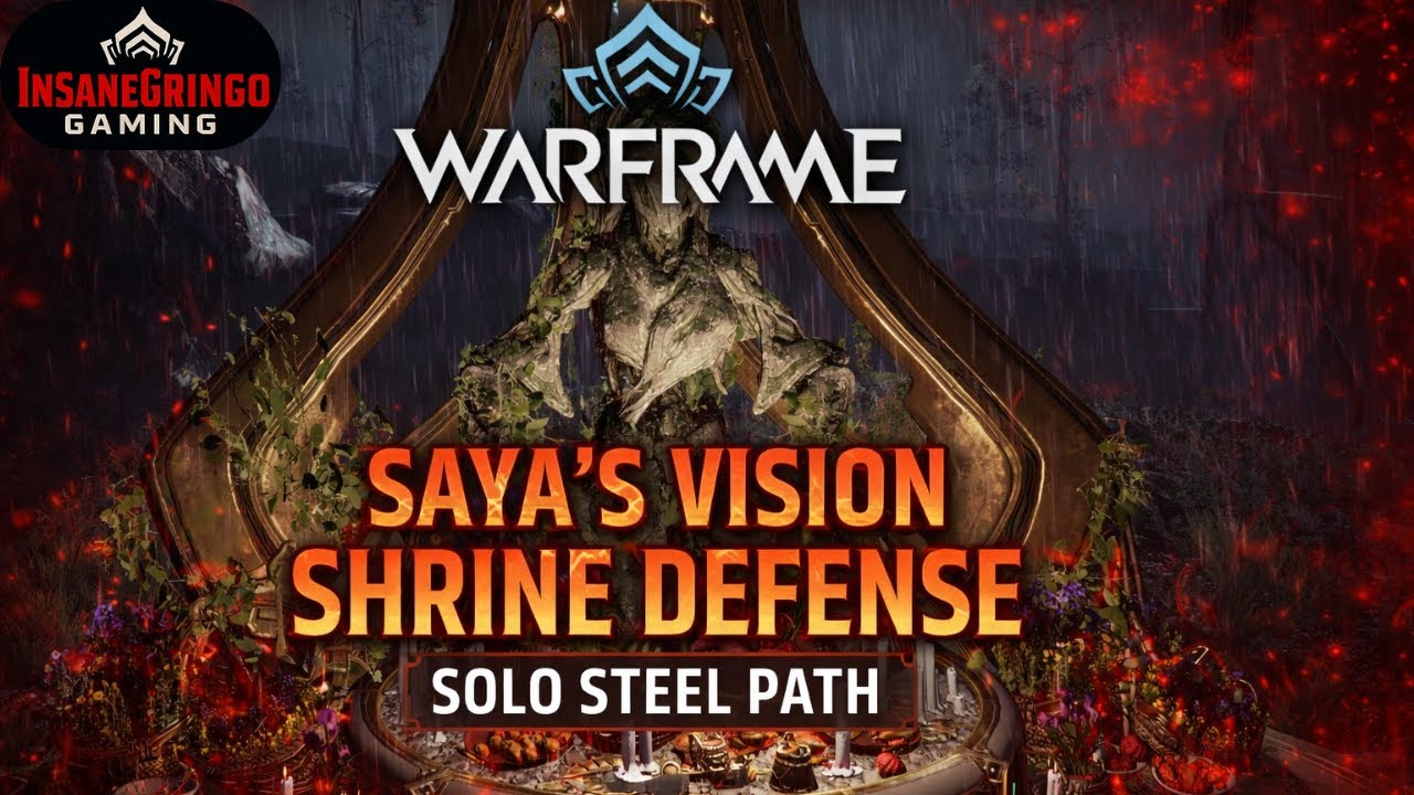 Warframe - Saya’s Vision Shrine Defense SOLO | Steel Path with Nokko