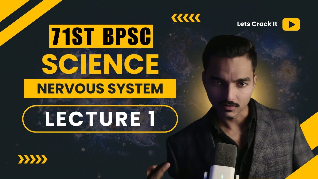 71st BPSC Free Classes || General Science : Nervous System || by ASR