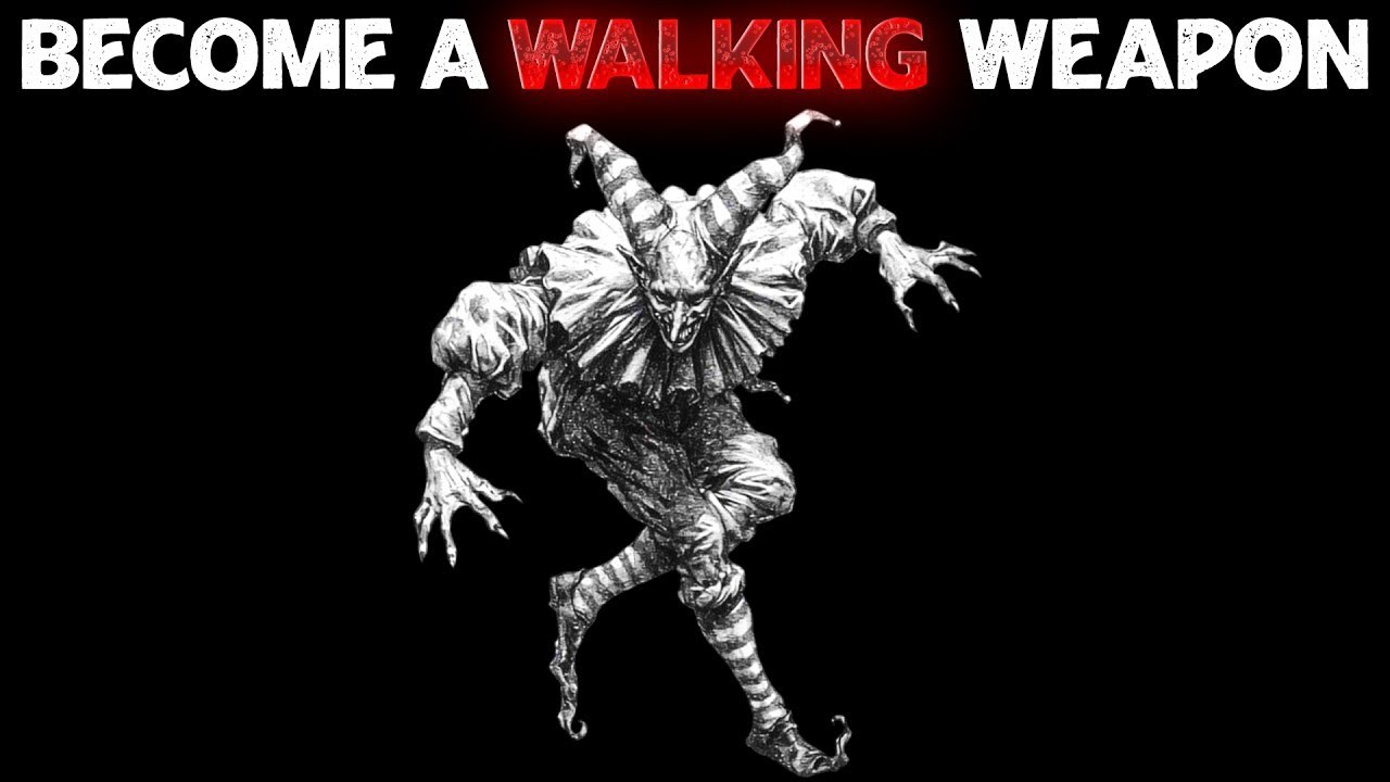 Become a walking weapon